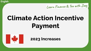 Climate Action Incentive Payment  Carbon Tax Rebate  2023 Changes [upl. by Queri608]