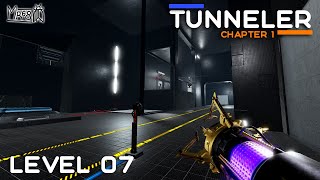 TUNNELER – Chapter 1 – Level 7 [upl. by Center]