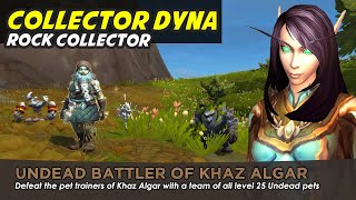 Collector Dyna Undead Team  Undead Battler of Khaz Algar [upl. by Janaya]