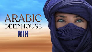 ARABIC DEEP HOUSE MIX  ELECTRONIC MUSIC  Chillout Lounge Ambiance [upl. by Gaw761]