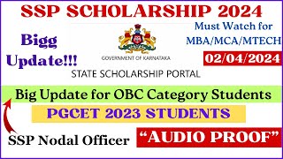 SSP Scholarship 2024 for PGCET Student  Big Update for OBC Students  SSP Scholarship Updates 2024 [upl. by Seagraves433]