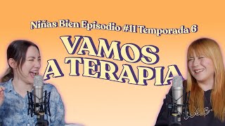 Ir a Terapia  T6E11 [upl. by Tertius]