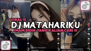 DJ BERJUTA WARNA PELANGI DI DALAM HATI  DJ MATAHARIKU IMAM SIDIK VIRAL TIKTOK 2024 [upl. by Esilahc]