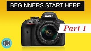 Nikon beginners guide Part 1  Nikon photography tutorial [upl. by Snook]