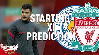 Leicester v Liverpool  Starting XI Predition LIVE [upl. by Radloff292]