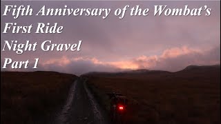 Five Years since the Wombats First Ride Part 1  The Artists Valley Gravel Climb amp Nant y Moch [upl. by Ledniahs]