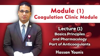 Basics Principles and Pharmacology Part of Anticoagulants Coagulation Module Lec 1 [upl. by Evatsug911]