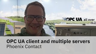 Configuring OPC UA client communication to multiple or 3rd party OPC UA servers  PLCnext Technology [upl. by Rodama]