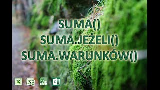 2 Funkcja SUMA SUMAJEŻELI SUMAWARUNKÓW [upl. by Thomasin916]