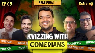 KVizzing with the Comedians India Edition SF1 with Gopal Datt Shantanu Vishwas and ZakirKhan [upl. by Sykes181]