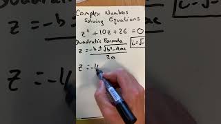 Solving equations with complex numbers Method 2 Quadratic formula maths complexnumbers [upl. by Allveta]