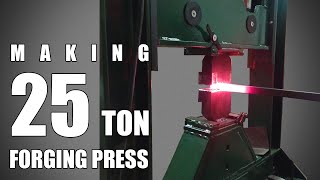 Making super light resolvable 25 TON forging press full guide [upl. by Rudolf]