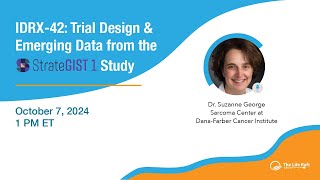 IDRX42 Trial Design amp Emerging Data from the StrateGIST 1 Study [upl. by Eustis218]