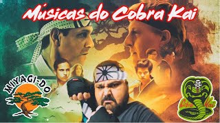 Músicas da série Cobra Kai 1º Temporada [upl. by Ydissahc753]