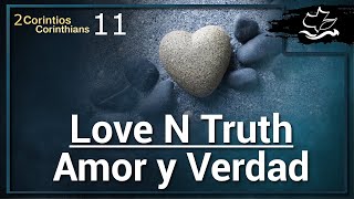 Love N Truth  Amor y Verdad [upl. by Ynettirb617]