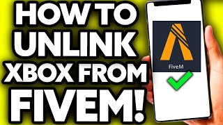 How To Unlink Xbox Account from Fivem EASY [upl. by Notirb]