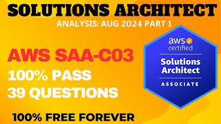 AWS Certified Solutions Architect Associate Exam Practice Questions  ANALYSIS AUG2024 P1 SAAC03 [upl. by Profant]