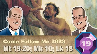 Scripture Gems S04E19Come Follow Me Matthew 1920 Mark 10 Luke 18 May 814 2023 [upl. by Sueddaht]