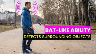 Human Echolocation Detecting Surrounding Obstacle  Future Technology amp Science News 185 [upl. by Elburt]