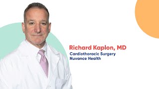 Get to Know Dr Richard Kaplon Cardiothoracic Surgeon at Nuvance Health [upl. by Tterej606]