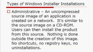 MSI  Types of Windows Installer Installations  InstallShield 2009 [upl. by Atinet731]