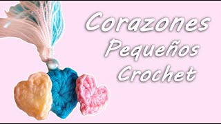 Corazones Pequeños Crochet [upl. by Annoerb988]