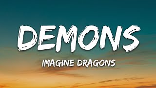 Imagine Dragons  Demons Lyrics [upl. by Acinorrev]