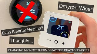 Changing our Nest Smart Heating Thermostat for Drayton Wiser System [upl. by Rubenstein]