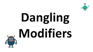 Dangling Modifier [upl. by Evania]