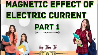 Magnetic Effect of Electric Current  Magnetism  Physics class 10  Electromagnet  magnetic field [upl. by Eusassilem]