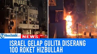 Israel Gelap Gulita Diserang 100 Roket Hizbullah Picu Kebakaran di Tel Aviv [upl. by Harlow]