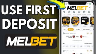 How To Use First Deposit Bonus In Melbet [upl. by Ahcilef]