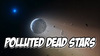 Polluted Dead Stars [upl. by Llorrad909]