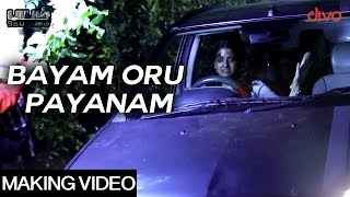 Bayam Oru Payanam  Movie Making Video  Barath Reddy Vishakha Singh  YR Prasaad [upl. by Nosyrb]