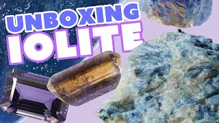 All About Iolite  Unboxing Fun Facts amp Properties [upl. by Colline861]