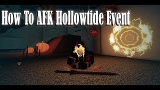 How to AFK Deepwoken Hollowtide Event for Joy [upl. by Hay]