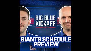 Big Blue Kickoff Live 522  Giants Schedule Preview [upl. by Kcajyllib]