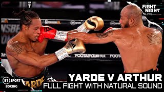 Anthony Yarde v Lyndon Arthur Full Fight Replay With Natural Sound [upl. by Hosbein]