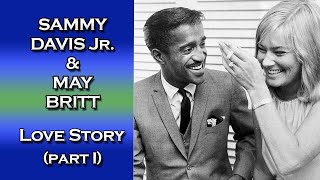 May Britt “How Sammy Changed Me As A Woman”  Sammy Davis Jr Love Story Part I  1963 [upl. by Itsirc80]