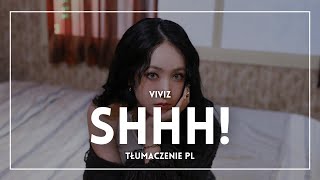 VIVIZ  Shhh TŁUMACZENIE PL [upl. by Ahseen]