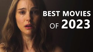 The 10 Best Movies of 2023 [upl. by Ecidnak]