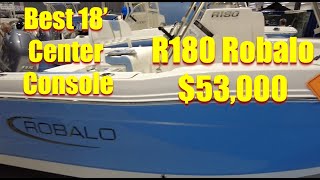 The Worlds Best New Affordable Fishing Boats Boat Show Sale Robalo R180 amp R200 Center Console [upl. by Ardnasela248]