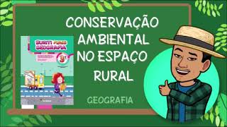 Conservação ambiental no espaço rural  Geografia  3º ano [upl. by Nolly334]