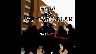 PEJA VS WUTANG CLAN BLENDTAPE [upl. by Mook]