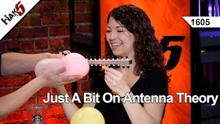 Just a bit on Antenna Theory Hak5 1605 [upl. by Eifos]