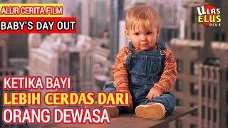 KETIKA KECERDASAN BAYI MELEBIHI ORANG DEWASA  Alur cerita film BABYS DAY OUT [upl. by Asi25]