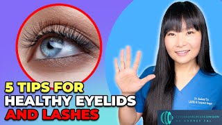 5 Tips for Beautiful amp Healthy Eyelids amp Eyelashes Mastering Eye Makeup SafetyEye Surgeon Explains [upl. by Lacy909]