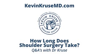 How Long Does Shoulder Surgery Take [upl. by Anglo]