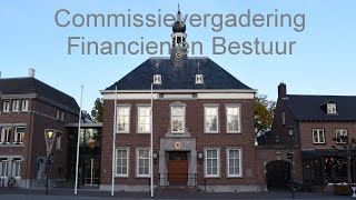 Commissievergadering Financien en Bestuur 1 oktober 2024 [upl. by Dorothi]