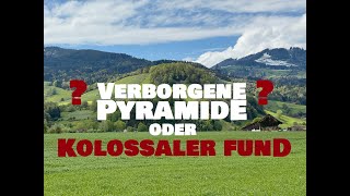 Verborgene Pyramide oder kolossaler Fund [upl. by Eldnik]